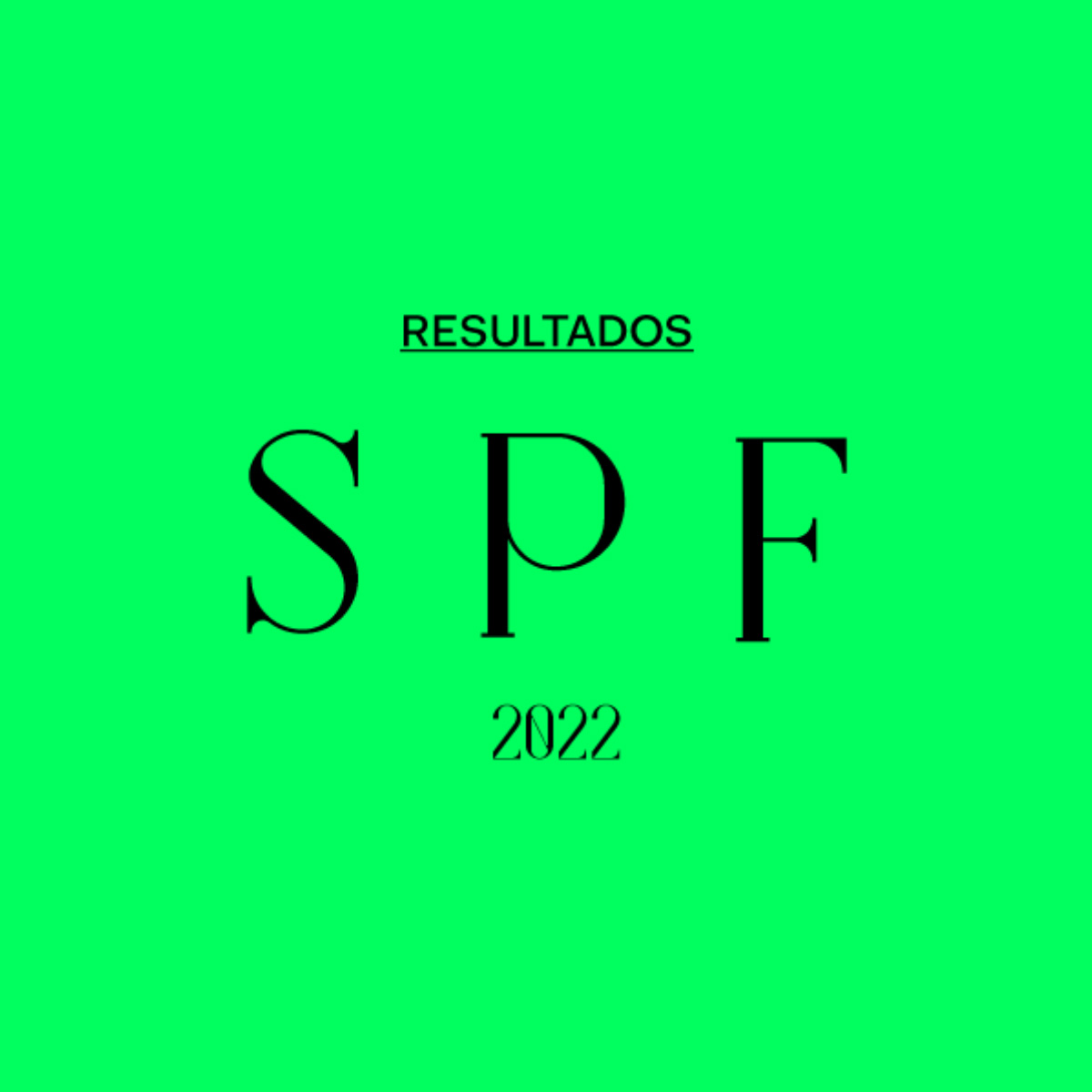 Resultados SPF 2022