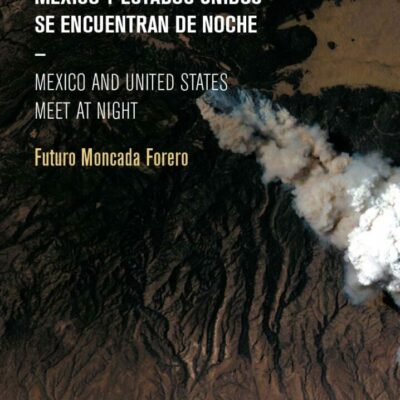 México y Estados Unidos se encuentran de noche