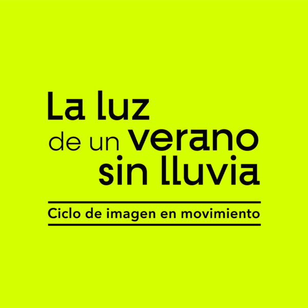 La luz de un verano sin lluvia